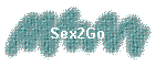 Sex2Go